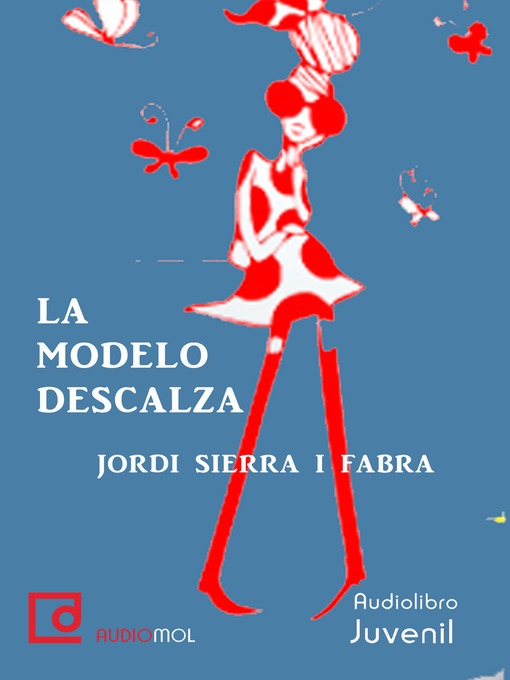 Title details for La modelo descalza by Jordi Sierra i Fabra - Wait list